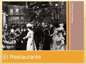 El Restaurante Historia y Evolucin ROMA La historia