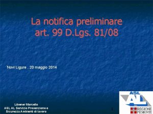 La notifica preliminare art 99 D Lgs 8108