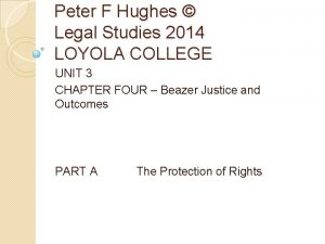 Peter F Hughes Legal Studies 2014 LOYOLA COLLEGE