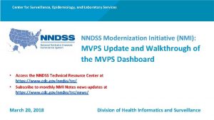 Center for Surveillance Epidemiology and Laboratory Services NNDSS