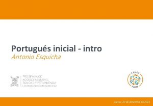 Portugus inicial intro Antonio Esquicha jueves 23 de