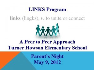 LINKS Program links lingks v to unite or