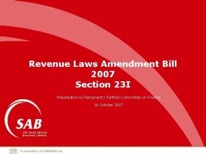 Revenue Laws Amendment Bill 2007 Section 23 I