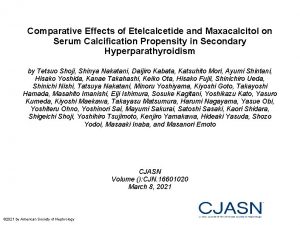 Comparative Effects of Etelcalcetide and Maxacalcitol on Serum