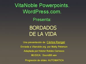 Vita Noble Powerpoints Word Press com Presenta BORDADOS