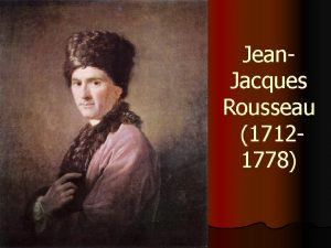 Jean Jacques Rousseau 17121778 l Svjci kisplogri csald