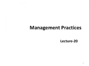 Management Practices Lecture20 1 Recap Career Development Career