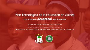 Plan Tecnolgico de la Educacin en Guinea Ecuatorial