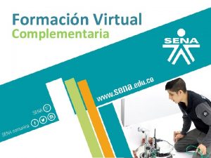 Formacin Virtual Complementaria GCF004 V 01 Estrategia de