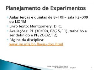 Planejamento de Experimentos Aulas teras e quintas de