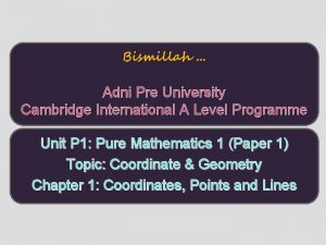 Bismillah Adni Pre University Cambridge International A Level