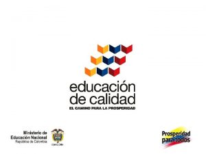 Programa para la Transformacin de la Calidad Educativa