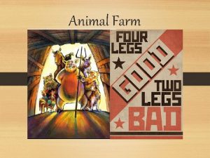 Animal Farm Allegory An allegory is a story