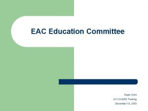 EAC Education Committee Sage Cram ACCOLEDS Training December