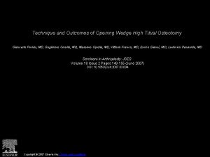 Technique and Outcomes of Opening Wedge High Tibial