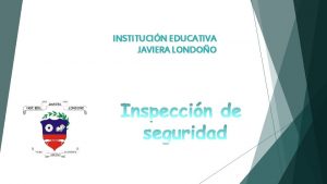 INSTITUCIN EDUCATIVA JAVIERA LONDOO Integrantes CAROL JOHANA MORENO