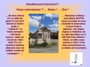 HeubcourtHaricourt Vous connaissez Nous Oui Et nous tions