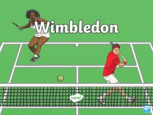 History of Wimbledon is the worlds oldest tennis