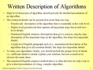 Written Description of Algorithms High level discussion of