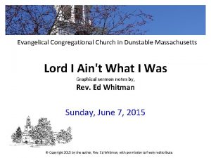 Evangelical Congregational Church in Dunstable Massachusetts Lord I