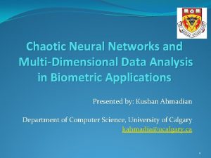 Chaotic Neural Networks and MultiDimensional Data Analysis in