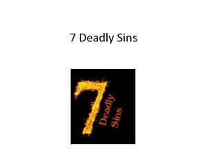 7 Deadly Sins 7 Deadly Sins Pridevanity is