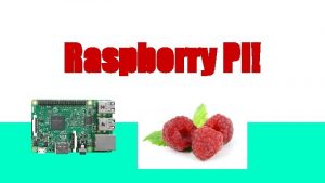 Raspberry Pi What is it The Raspberry pi