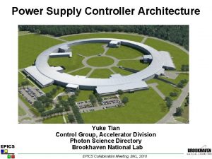 Power Supply Controller Architecture Yuke Tian Control Group