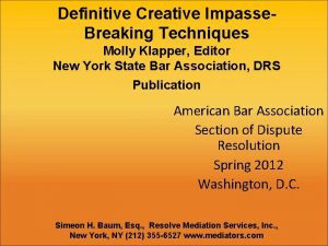 Definitive Creative Impasse Breaking Techniques Molly Klapper Editor