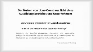 Der Nutzen von LionsQuest aus Sicht eines Ausbildungsbetriebes