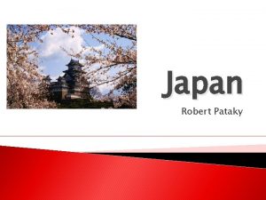 Japan Robert Pataky Flag Japan Geography Capital Tokyo