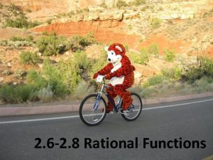 2 6 2 8 Rational Functions Rational Functions