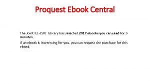 Proquest Ebook Central The Joint ILLESRF Library has