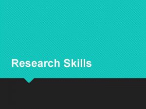 Research Skills Facts Opinions Bias Facts can be