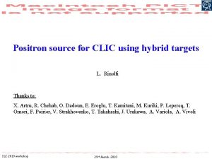 Positron source for CLIC using hybrid targets L