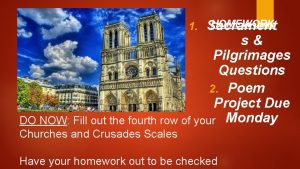 HOMEWORK Sacrament s Pilgrimages Questions 2 Poem Project