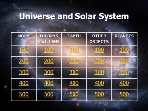 Universe and Solar System MOON THEORYS and LAWS