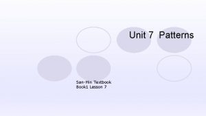 Unit 7 Patterns SanMin Textbook Book 1 Lesson