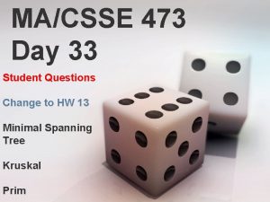 MACSSE 473 Day 33 Student Questions Change to
