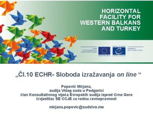 HORIZONTAL FACILITY FOR WESTERN BALKANS AND TURKEY l