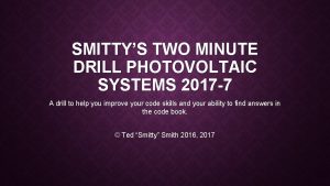 SMITTYS TWO MINUTE DRILL PHOTOVOLTAIC SYSTEMS 2017 7