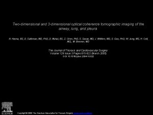 Twodimensional and 3 dimensional optical coherence tomographic imaging