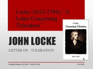 Locke 1632 1704 A Letter Concerning Toleration JOHN