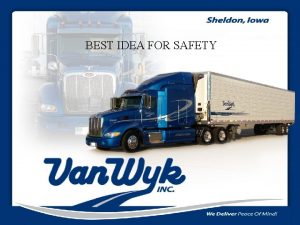 BEST IDEA FOR SAFETY VAN WYKS BEST SAFETY