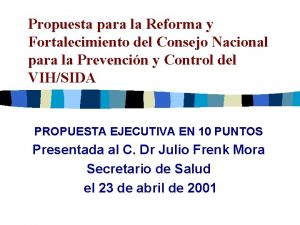 Propuesta para la Reforma y Fortalecimiento del Consejo