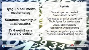 Dysgu o bell mewn mathemateg Distance learning in