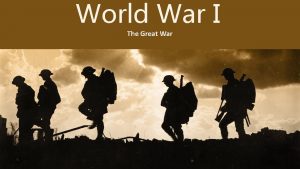 World War I The Great War Causes of