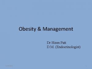 Obesity Management Dr Hiren Patt D M Endocrinologist