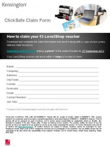 Click Safe Claim Form How to claim your