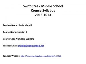 Swift Creek Middle School Course Syllabus 2012 1013